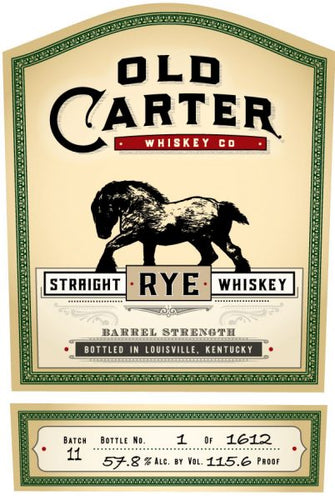 Old Carter Small Batch Straight Rye Batch 11 115.6 proof