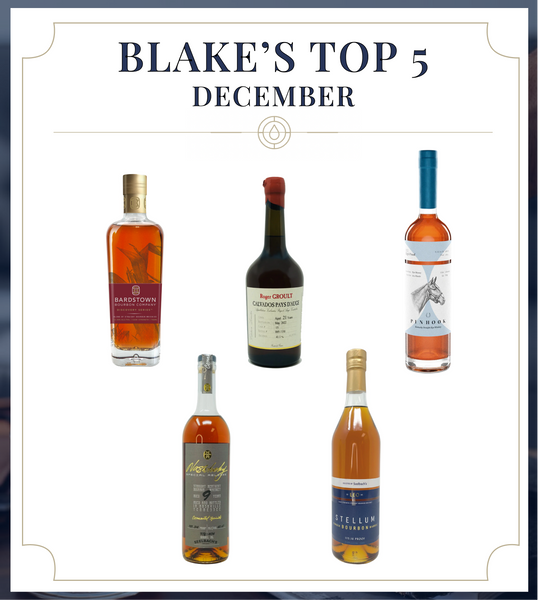 December: Blake's Top 5 Available Bottles