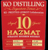 KO Distilling Signature Series 10-Year HAZMAT